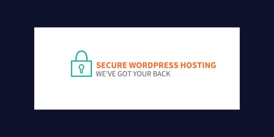 Image for Secure WordPress Hosting: We’ve Got Your Back