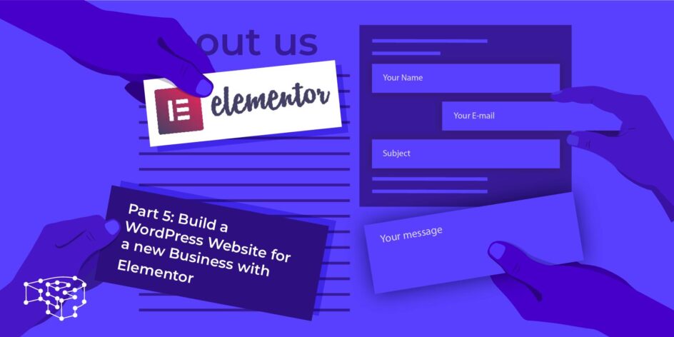 Image for Part 6: Build a WordPress Website for a new Business with Elementor