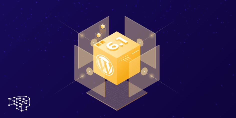 Image for WordPress 6.1 is Here… Find Out What’s New!