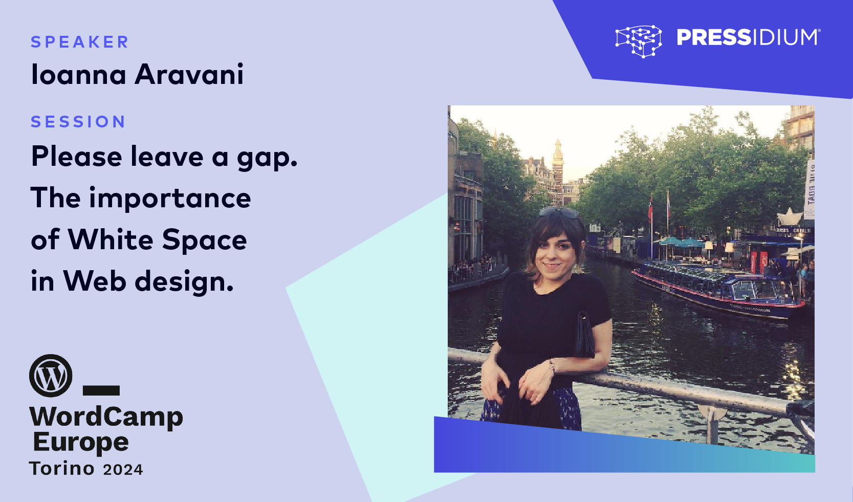 "Please Leave a Gap: The Importance of White Space in Web Design" with Ioanna Aravani (Pressidium, Turin, WordCamp Europe 2024)